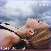 ROSE ROBBINS: Rain