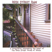 COLLECTION OF ARTISTS: Rose Street Raw