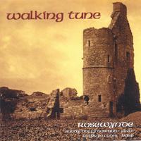 RoseWynde : Walking Tune