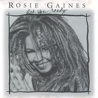 Rosie Gaines : Are You Ready - The Mixes