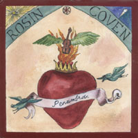ROSIN COVEN: Penumbra