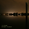 MICHAEL ROSSBACK: In Dreams