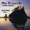 ROSS HAUCK: Where We Long To Be - A Celtic Collection