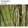 ROSS HILL: The Garden