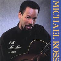 Michael Ross : The Last Love Letter