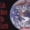ROSS FALZONE: Life Here On Earth