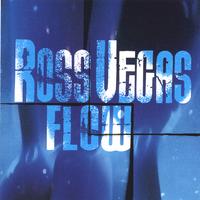 ROSSVEGAS: Flow