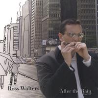 ROSS WALTERS: After the Rain Prerelease EP
