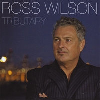 ROSS WILSON: Tributary