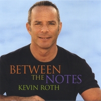 Kevin Roth : Between The Notes