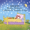 KEVIN ROTH: (Wabby Wabbit's) Lullabies and Snuggle Songs