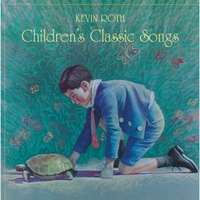 KEVIN ROTH: Children's Classic Songs