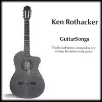 Ken Rothacker : GuitarSongs