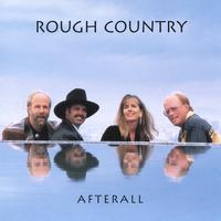 ROUGH COUNTRY: Afterall