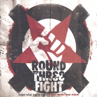 ROUND THREE FIGHT: Forget What You've Heard, Trust What You Know