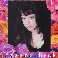 Roxanne Beck : Garden of Love