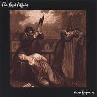 THE ROYAL AFFAIRS: Please Forgive Us (EP)