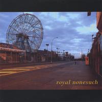 royal nonesuch : ep