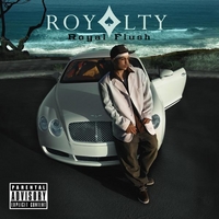 Royalty : Royal Flush