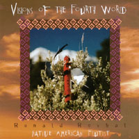 RONALD ROYBAL: Visions of the Fourth World
