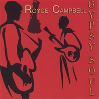 ROYCE CAMPBELL: Gypsy Soul