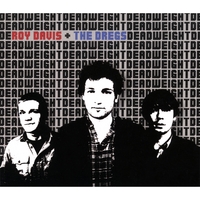 ROY DAVIS & THE DREGS: Deadweight