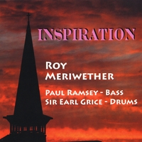 Roy Meriwether : Inspiration