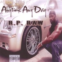RP RAW : Any Time Any Day