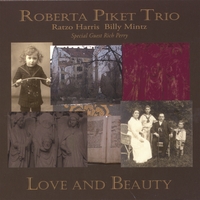 Roberta Piket Trio : Love And Beauty