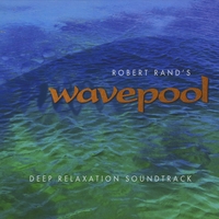 Robert Rand : Wavepool