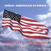 RONNIE ST.CLAIR & CARY LYNN RUTLEDGE: Great American Stories