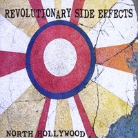 Revolutionary Side Effects : North Hollywood - EP