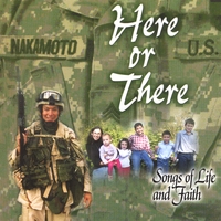 Robert S. Nakamoto : Here or There