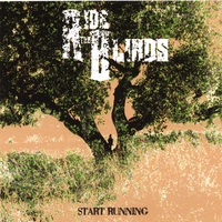 Ride the Blinds : Start Running