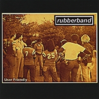 Rubberband : User Friendly