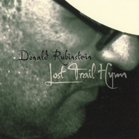 Donald Rubinstein : Lost Trail Hymn