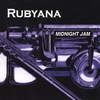 RUBYANA: Midnight Jam