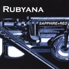 RUBYANA: Sapphire + Red