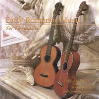 Pasquale Rucco and Douglas James : Early Romantic Music for Two Guitars