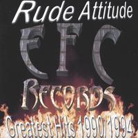 Rude Attitude : Greatest Hits