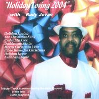 Rudy Jovan : Holiday Loving 2004