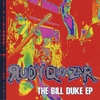RUDY QUAZAR: The Bill Duke EP