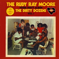 Rudy Ray Moore : The Dirty Dozens House Party Album