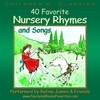 RUFINA JAMES: 40 Favorite Nursery Rhymes and Songs