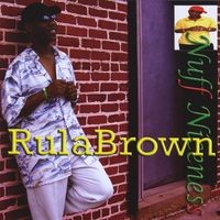 Rula Brown : Nuff Niceness