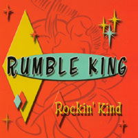 Rumble King : Rockin' Kind