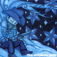 The Runaway Boys : You'll Shoot Your Eye Out