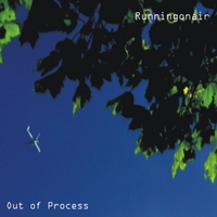 Runningonair : Out Of Process
