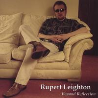 Rupert Leighton : Beyond Reflection