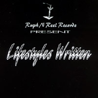 Tryra,b-giles & Rodney : Lifestyles Written
